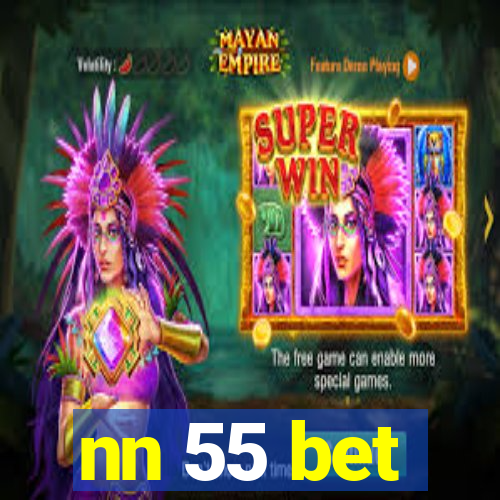 nn 55 bet